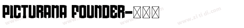 Picturama Founder字体转换